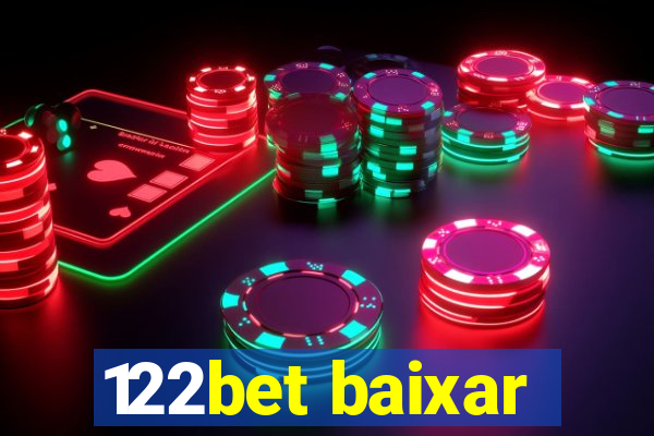 122bet baixar